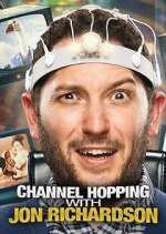 Watch Channel Hopping with Jon Richardson Movie2k