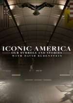 Watch Iconic America: Our Symbols and Stories with David Rubenstein Movie2k