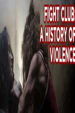 Watch Fight Club A History of Violence Movie2k