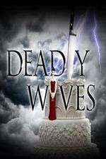 Watch Deadly Wives Movie2k