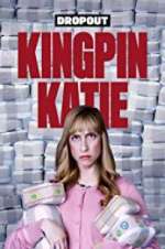 Watch Kingpin Katie Movie2k