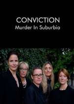 Watch Conviction: Murder in Suburbia Movie2k