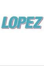 Watch Lopez Movie2k