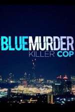 Watch Blue Murder: Killer Cop Movie2k