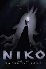 Watch Niko and the Sword of Light Movie2k