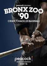 Watch Bronx Zoo '90: Crime, Chaos and Baseball Movie2k