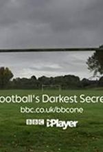 Watch Football's Darkest Secret Movie2k