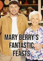 Watch Mary Berry's Fantastic Feasts Movie2k