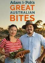 Watch Adam & Poh's Great Australian Bites Movie2k