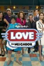 Watch Tyler Perry's Love Thy Neighbor Movie2k