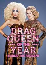 Watch Behind the Drag Queen of the Year Pageant Competition Award Contest Competition Movie2k