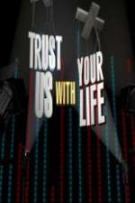 Watch Trust Us with Your Life Movie2k