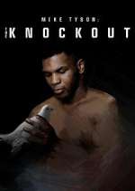 Watch Mike Tyson: The Knockout Movie2k