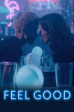 Watch Feel Good Movie2k