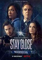 Watch Stay Close Movie2k