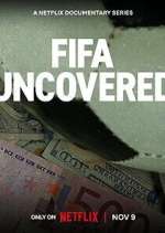 Watch FIFA Uncovered Movie2k