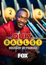 Watch The Quiz with Balls Movie2k