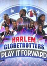 Watch Harlem Globetrotters: Play It Forward Movie2k