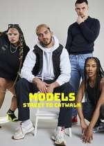 Watch Models: Street to Catwalk Movie2k