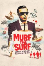 Watch Murf the Surf Movie2k