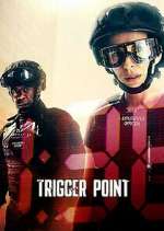 Watch Trigger Point Movie2k