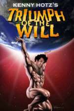 Watch Kenny Hotz's Triumph of the Will Movie2k