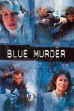 Watch Blue Murder Movie2k