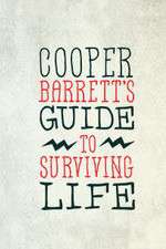 Watch Cooper Barrett's Guide to Surviving Life Movie2k