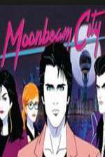 Watch Moonbeam City Movie2k