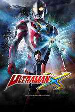 Watch Ultraman X Movie2k