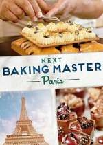 Watch Next Baking Master: Paris Movie2k
