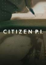 Watch Citizen P.I. Movie2k