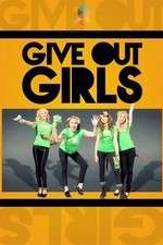 Watch Give Out Girls Movie2k