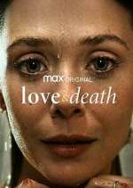 Watch Love & Death Movie2k