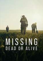Watch Missing: Dead or Alive? Movie2k