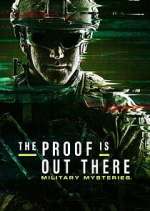 The Proof Is Out There: Military Mysteries movie2k