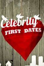 Watch Celebrity First Dates Movie2k