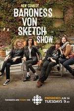 Watch Baroness Von Sketch Show Movie2k