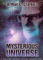 Watch Arthur C. Clarke's Mysterious Universe Movie2k