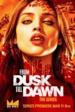 Watch From Dusk Till Dawn: The Series Movie2k