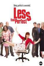 Watch Less Than Perfect Movie2k