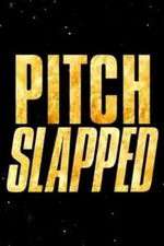 Watch Pitch Slapped Movie2k
