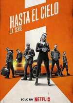 Watch Hasta el cielo: La serie Movie2k