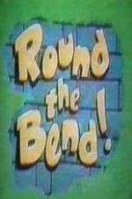 Watch Round the Bend Movie2k