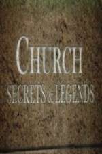 Watch Church Secrets & Legends Movie2k