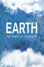 Watch Earth: The Power of the Planet Movie2k