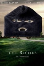 Watch The Riches Movie2k