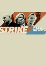 Watch Strike: Inside the Unions Movie2k