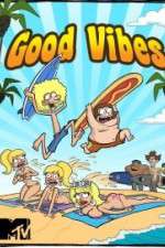 Watch Good Vibes Movie2k