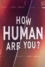 Watch How Human Are You? Movie2k